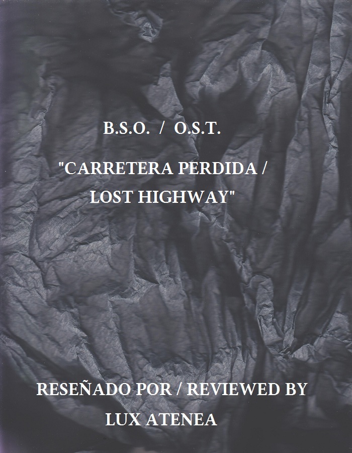 bso ost lost highway carretera perdida