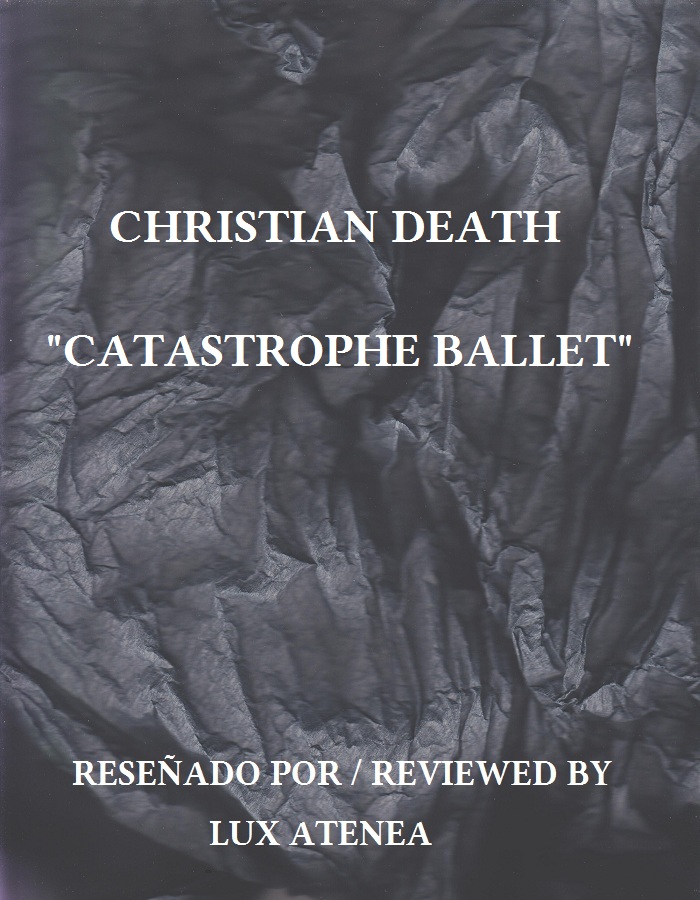 christian death - catastrophe ballet