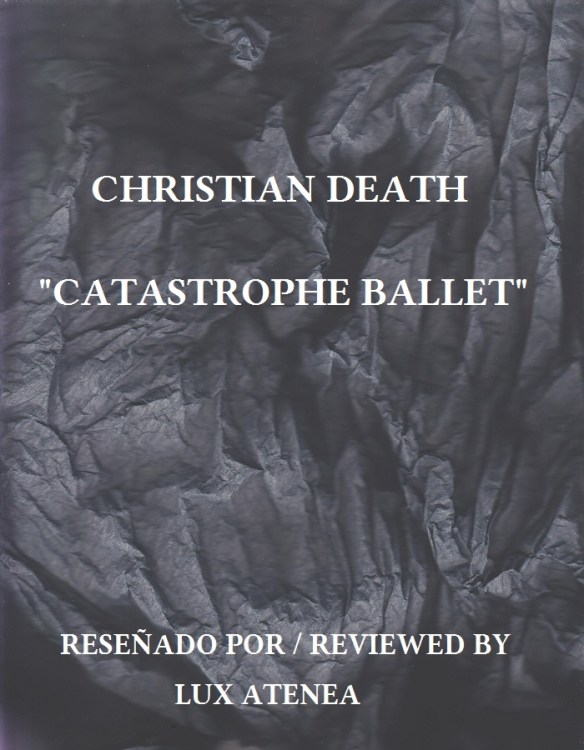 christian death - catastrophe ballet