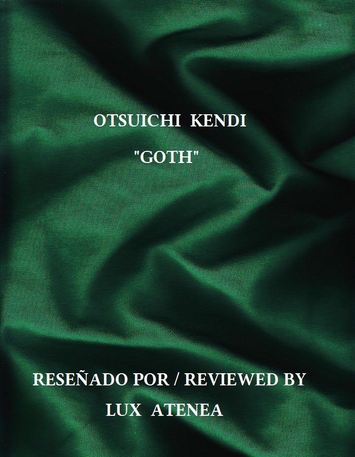 otsuichi kendi oiwa “goth”
