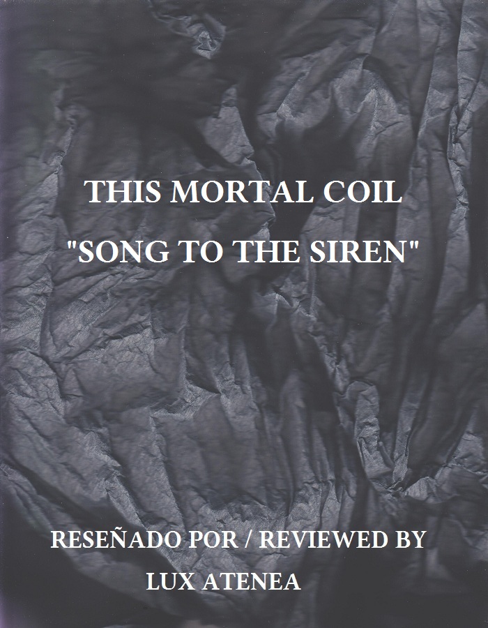 this mortal coil - song to the siren