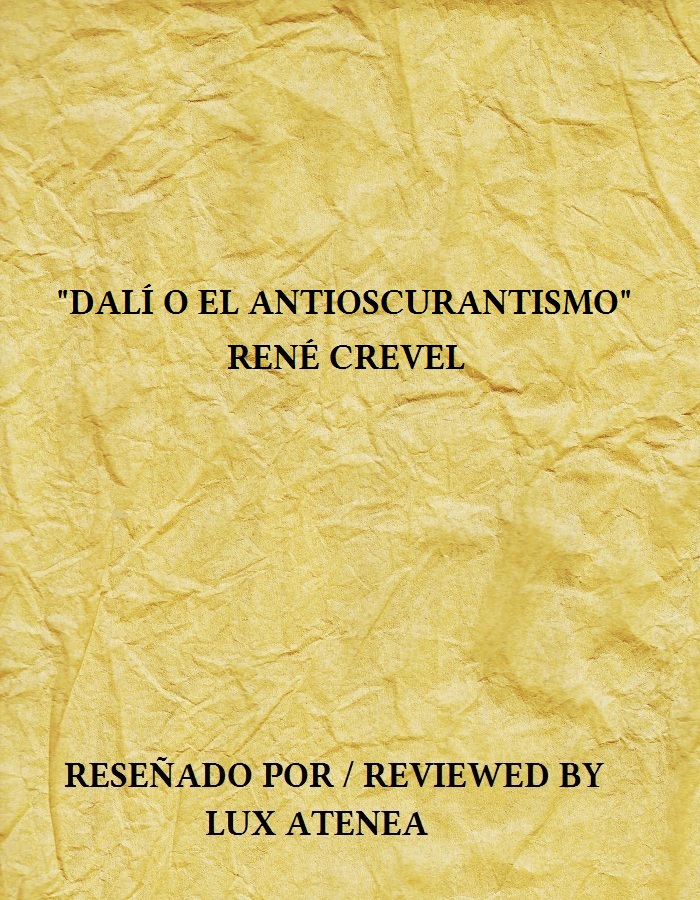 DALÍ O EL ANTIOSCURANTISMO RENE CREVEL