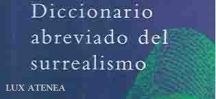 diccionario abreviado del surrealismo Andre Breton Paul Eluard Siruela pic2