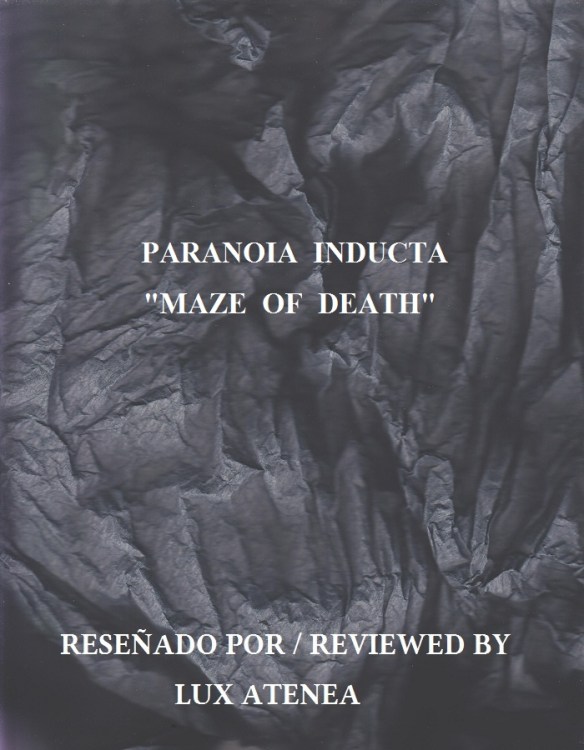 PARANOIA INDUCTA MAZE OF DEATH