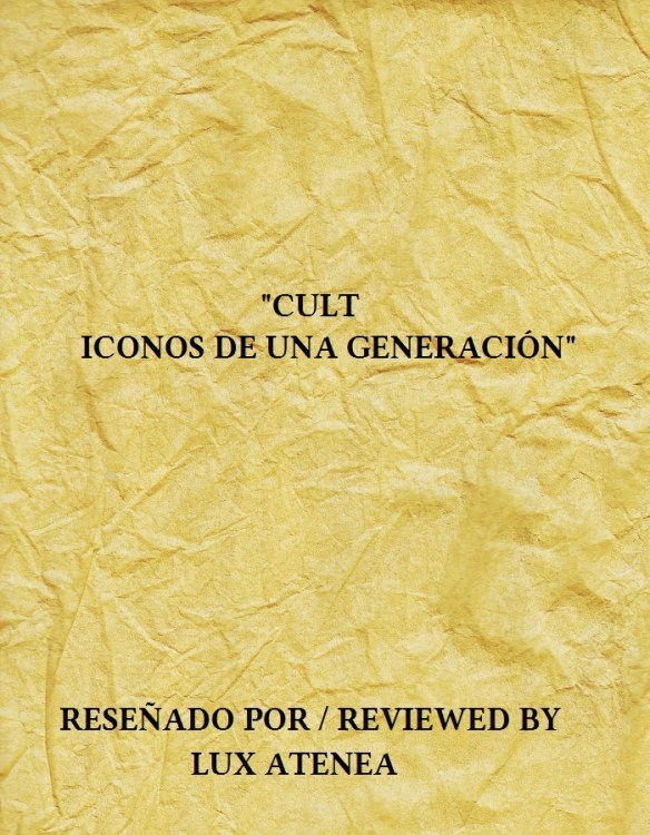 CULT - ICONOS DE UNA GENERACIÓN