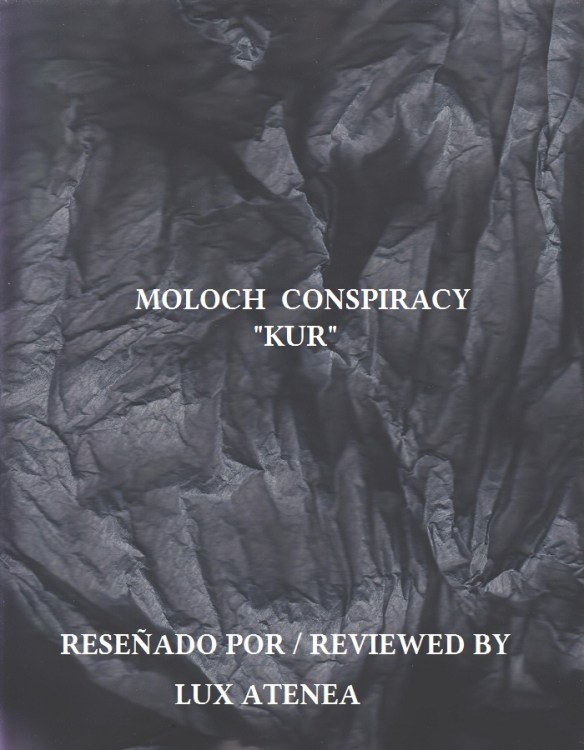 MOLOCH CONSPIRACY - KUR
