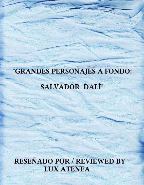 Salvador Dalí Grandes Personajes A Fondo