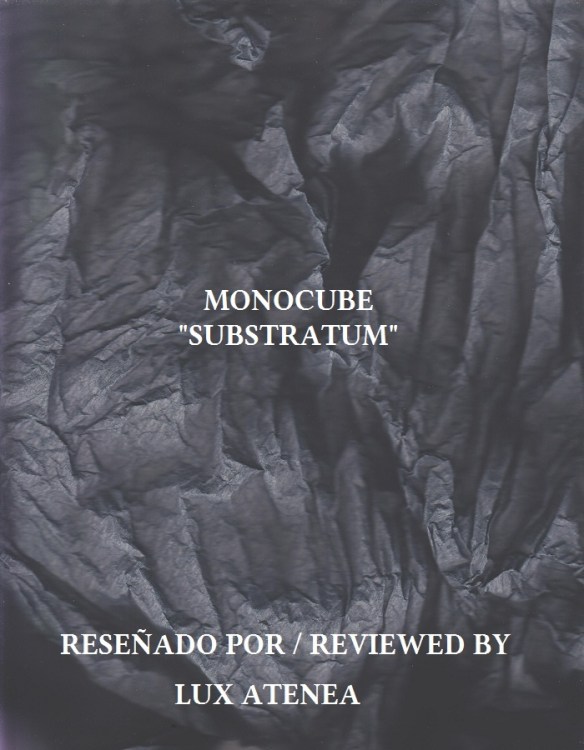 MONOCUBE - SUBSTRATUM