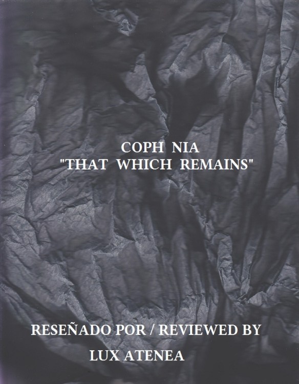 COPH NIA ‎- THAT WHICH REMAINS