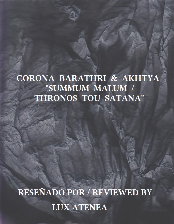 CORONA BARATHRI &amp; AKHTYA - SUMMUM MALUM THRONOS TOU SATANA