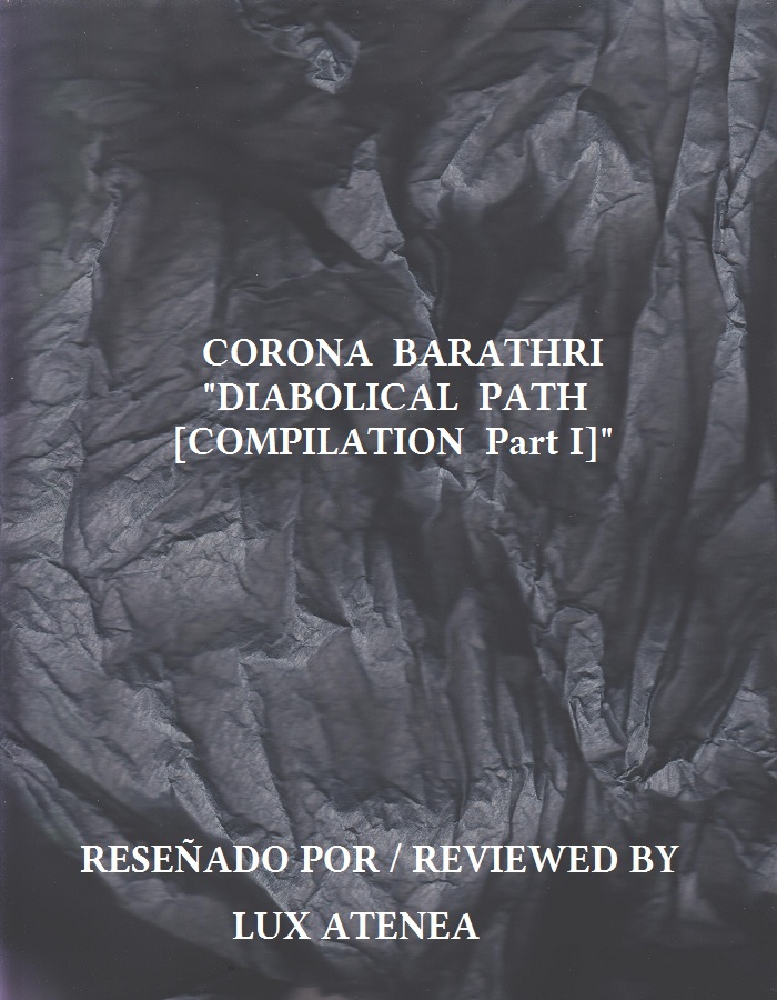 CORONA BARATHRI - DIABOLICAL PATH COMPILATION Part I