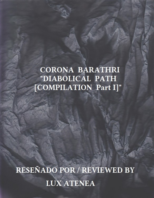 CORONA BARATHRI - DIABOLICAL PATH COMPILATION Part I