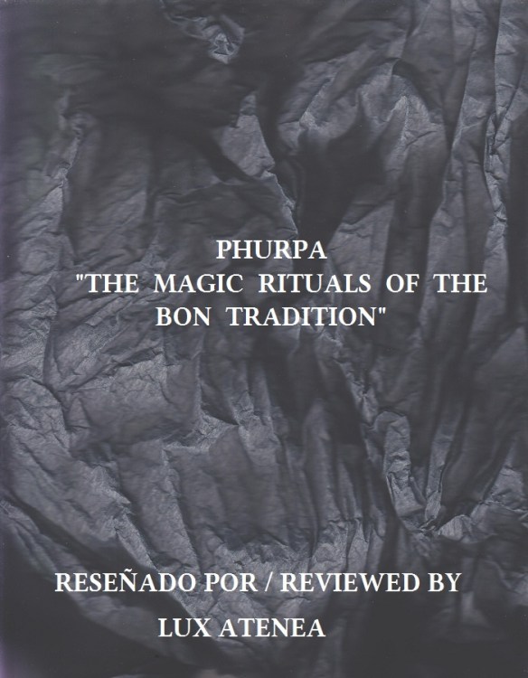 PHURPA - The Magic Rituals Of The BON Tradition