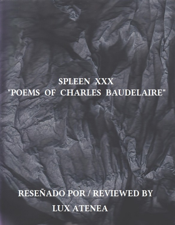 SPLEEN XXX - POEMS OF CHARLES BAUDELAIRE