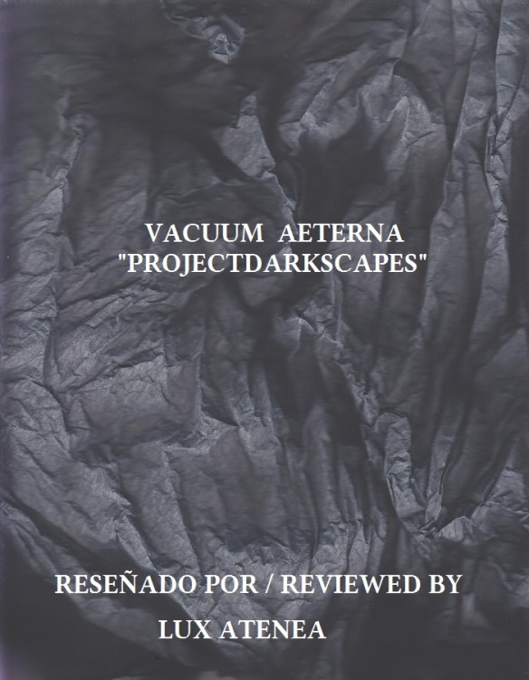 VACUUM AETERNA - PROJECTDARKSCAPES