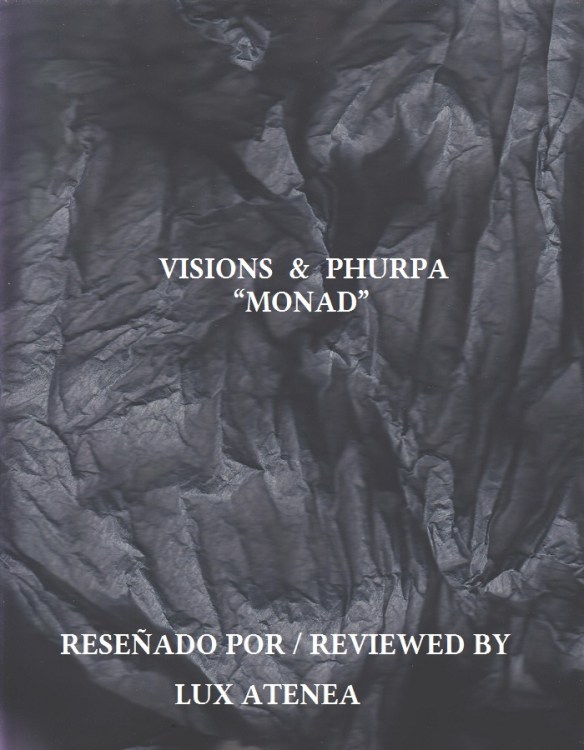 VISIONS & PHURPA - MONAD