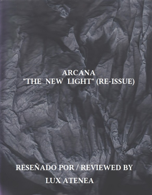 ARCANA - THE NEW LIGHT RE-ISSUE