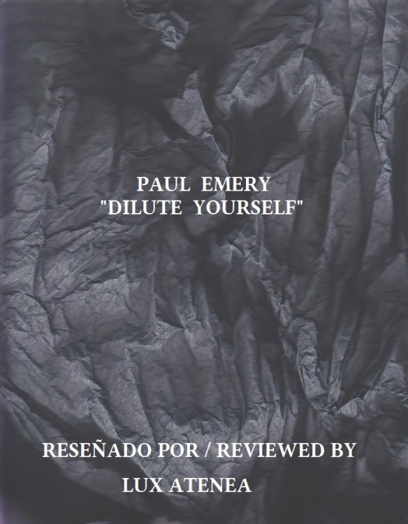 PAUL EMERY - DILUTE YOURSELF
