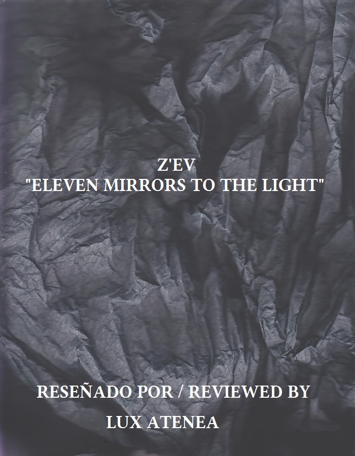 Z'EV - ELEVEN MIRRORS TO THE LIGHT