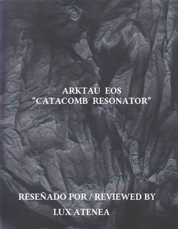 ARKTAU EOS - CATACOMB RESONATOR