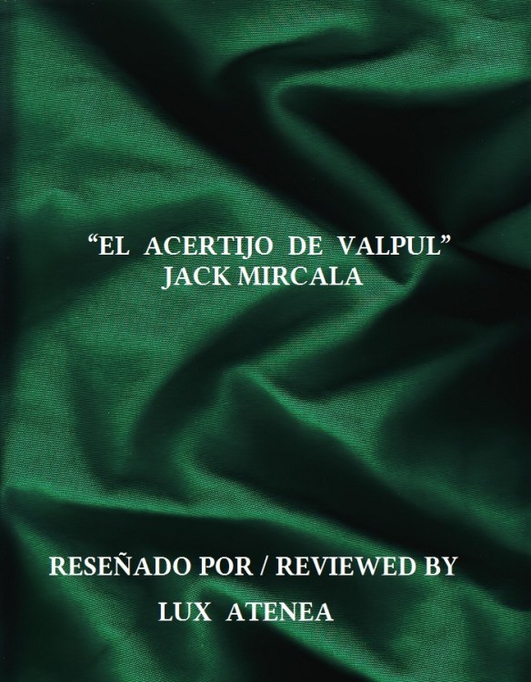 JACK MIRCALA - EL ACERTIJO DE VALPUL