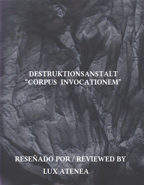 DESTRUKTIONSANSTALT - CORPUS INVOCATIONEM