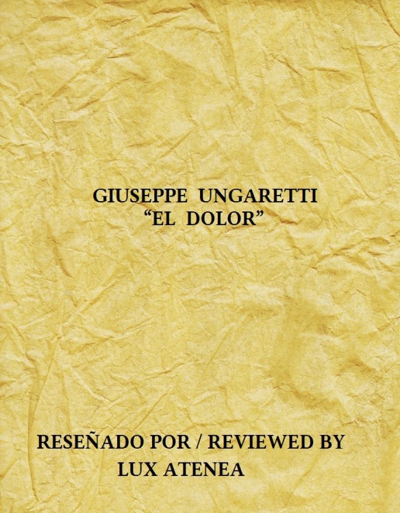 GIUSEPPE UNGARETTI - EL DOLOR