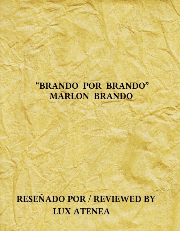 MARLON BRANDO - BRANDO POR BRANDO