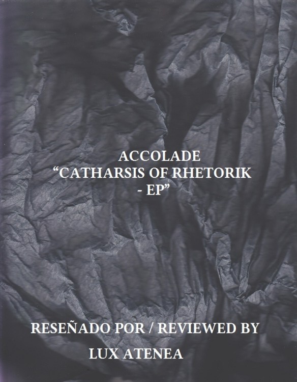 ACCOLADE - CATHARSIS OF RHETORIK - EP
