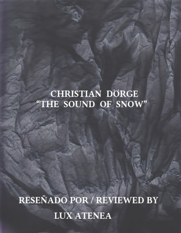 CHRISTIAN DÖRGE - THE SOUND OF SNOW
