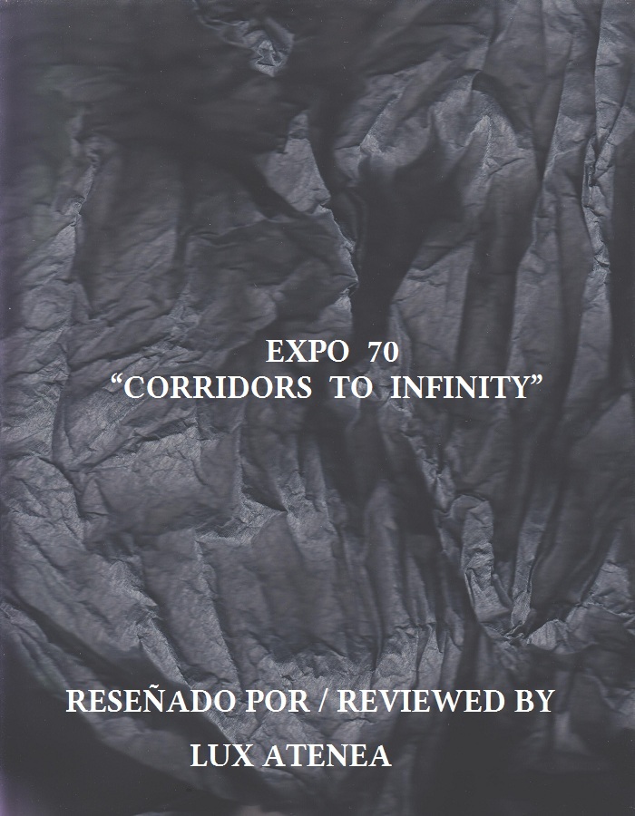 EXPO 70 - CORRIDORS TO INFINITY