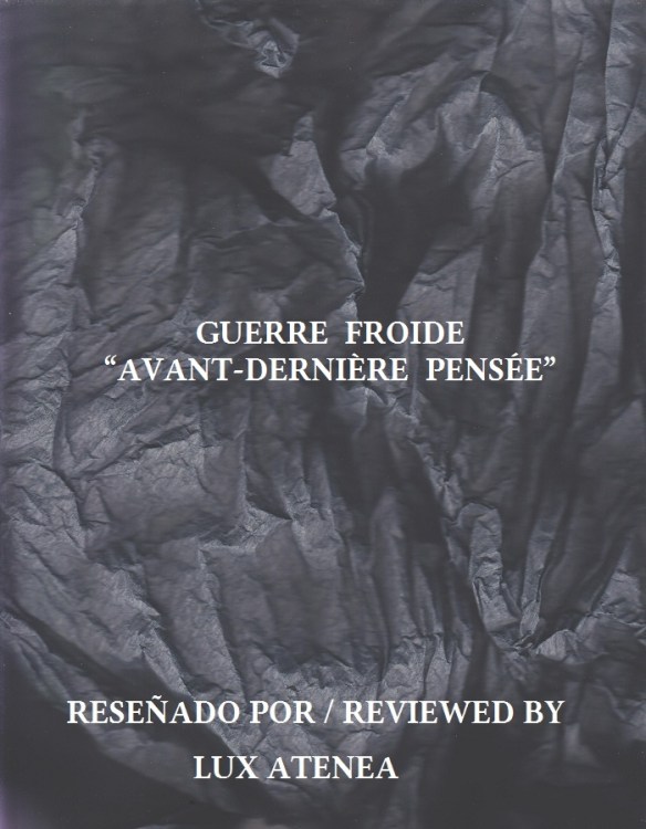GUERRE FROIDE - AVANT-DERNIÈRE PENSÉE