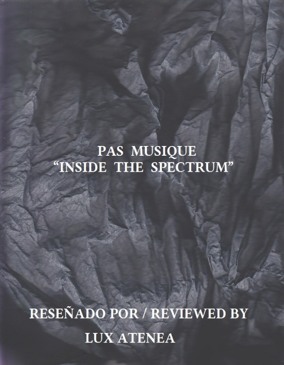PAS MUSIQUE - INSIDE THE SPECTRUM