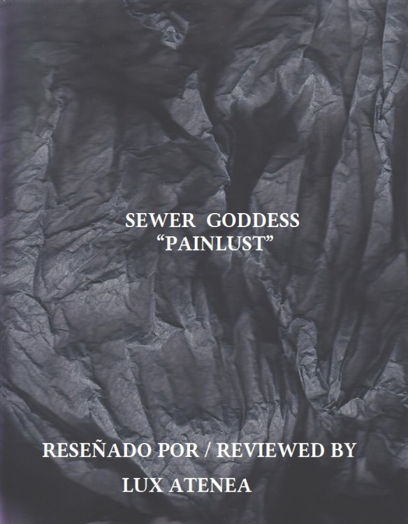 SEWER GODDESS - PAINLUST