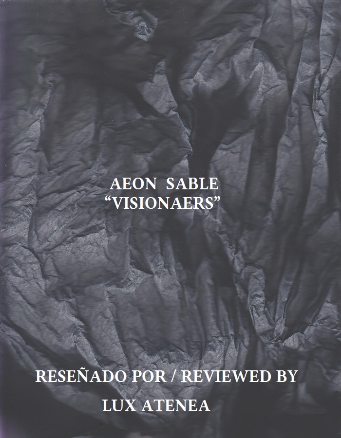AEON SABLE “VISIONAERS” (Reseña / Review #628). | LUX ATENEA