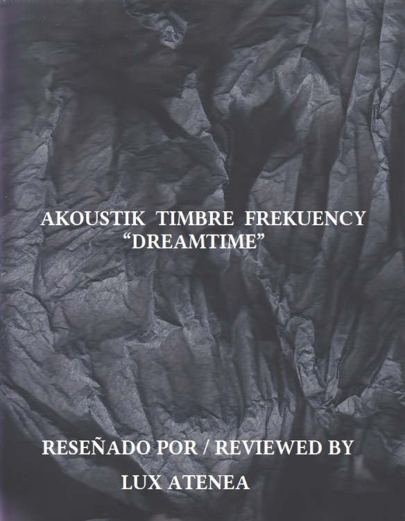 AKOUSTIK TIMBRE FREKUENCY - DREAMTIME