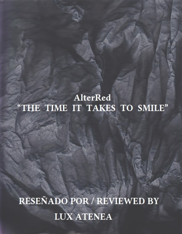 AlterRed - THE TIME IT TAKES TO SMILE