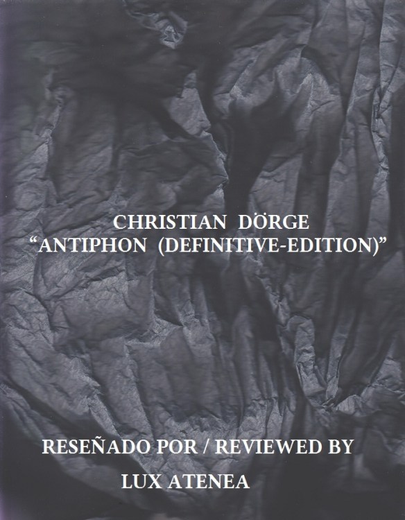 CHRISTIAN DÖRGE - ANTIPHON DEFINITIVE - EDITION