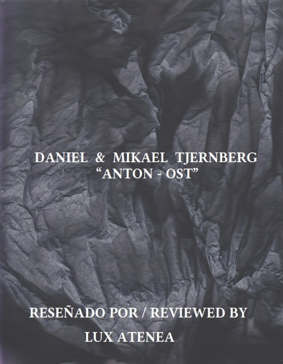 DANIEL MIKAEL TJERNBERG - ANTON - OST
