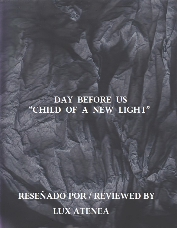 DAY BEFORE US - CHILD OF A NEW LIGHT