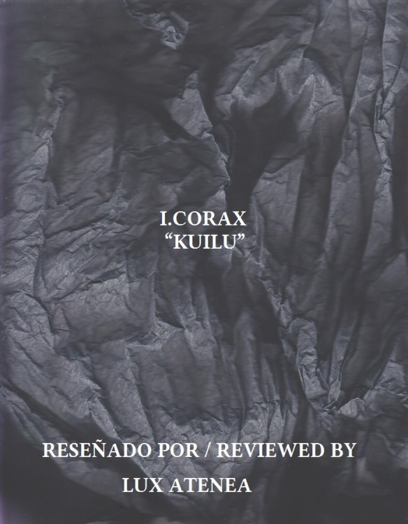 I CORAX - KUILU