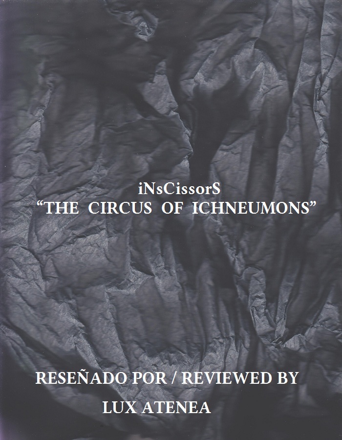 iNsCissorS - THE CIRCUS OF ICHNEUMONS