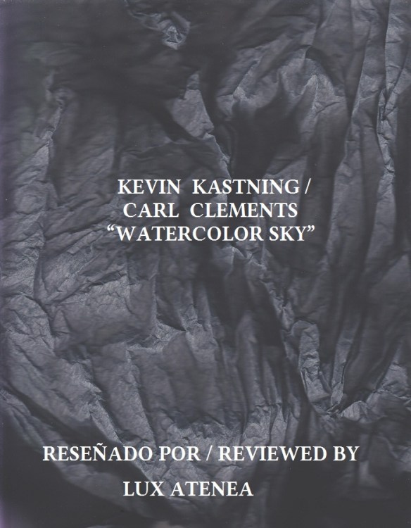 KEVIN KASTNING CARL CLEMENTS - WATERCOLOR SKY