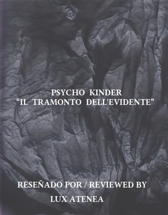 PSYCHO KINDER - IL TRAMONTO DELL'EVIDENTE