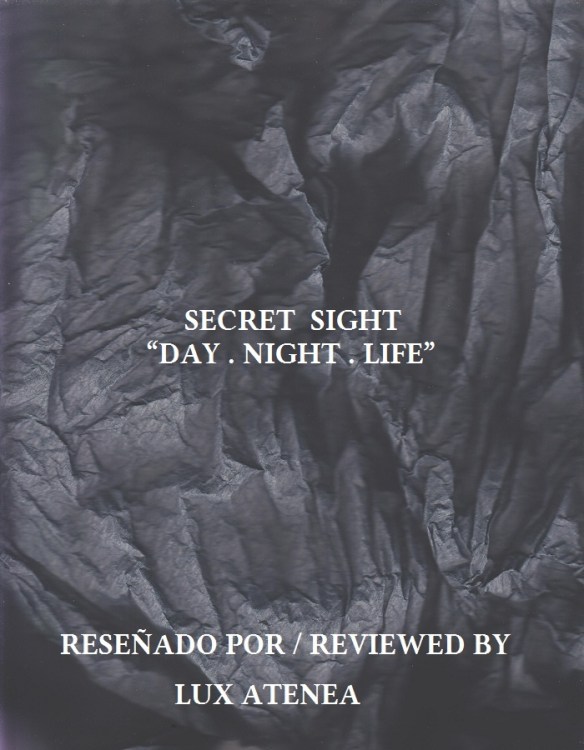 SECRET SIGHT - DAY NIGHT LIFE