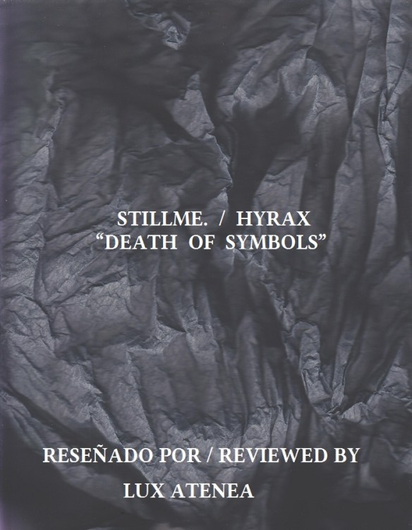 STILLME HYRAX - DEATH OF SYMBOLS