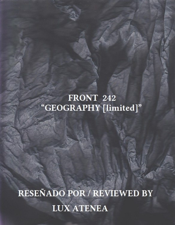 FRONT 242 - GEOGRAPHY limited