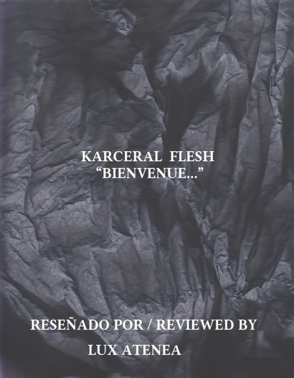 KARCERAL FLESH - BIENVENUE