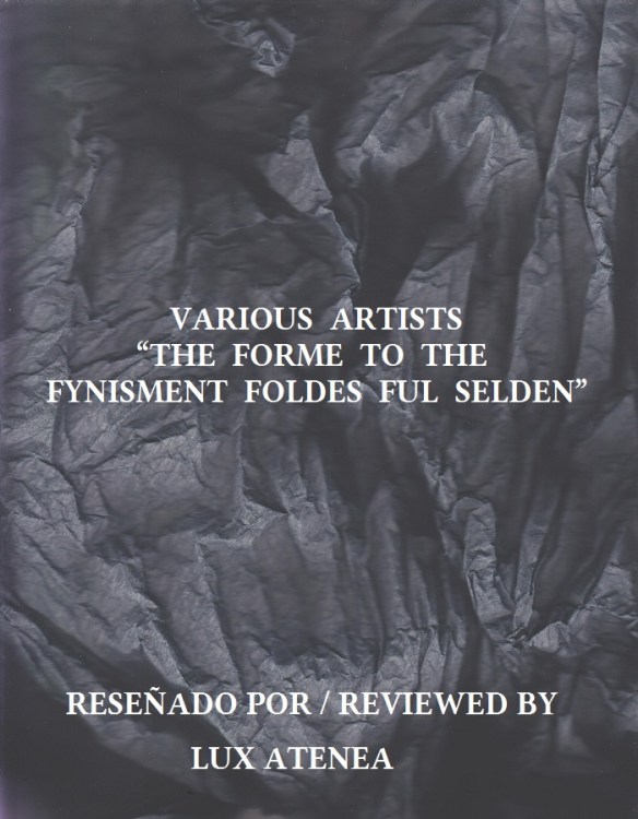 VARIOUS ARTISTS - THE FORME TO THE FYNISMENT FOLDES FUL SELDEN