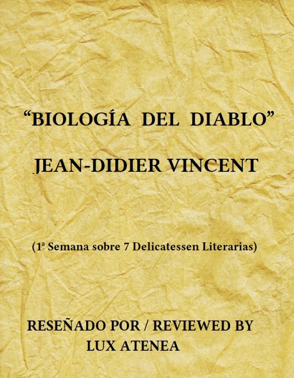 BIOLOGÍA DEL DIABLO - JEAN-DIDIER VINCENT